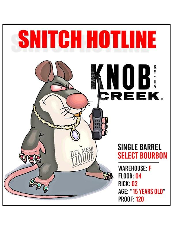 Knob Creek Single Barrel Select Bourbon "Snitch Hotline" at Del Mesa Liquor